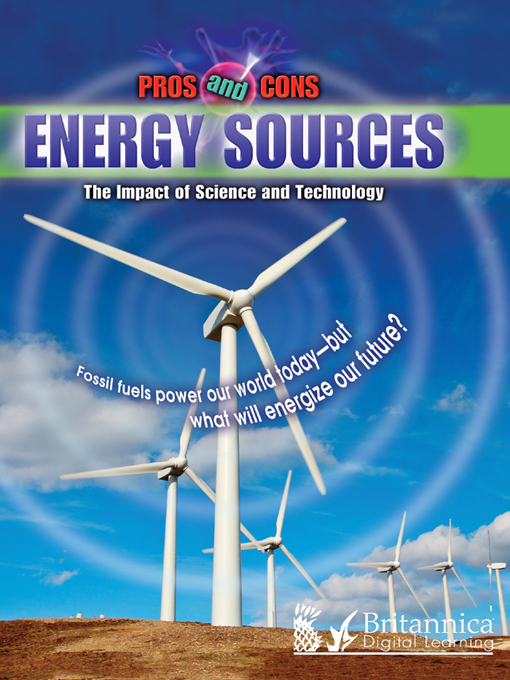 Title details for Energy Sources by Britannica Digital Learning - Available